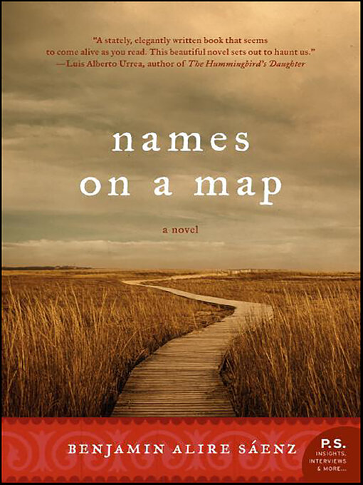 Title details for Names on a Map by Benjamin Alire Sáenz - Available